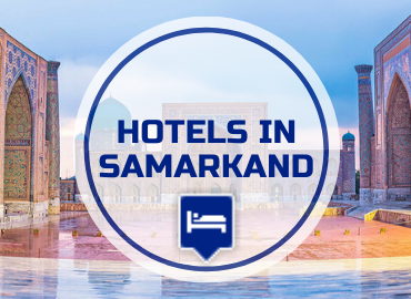 Hotels in Samarkand